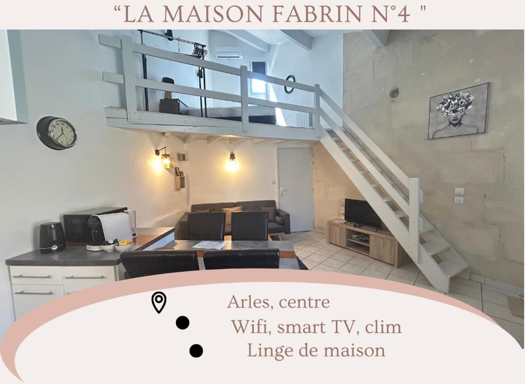 "La Maison Fabrin" Appart N4 Arles Centre Exteriör bild
